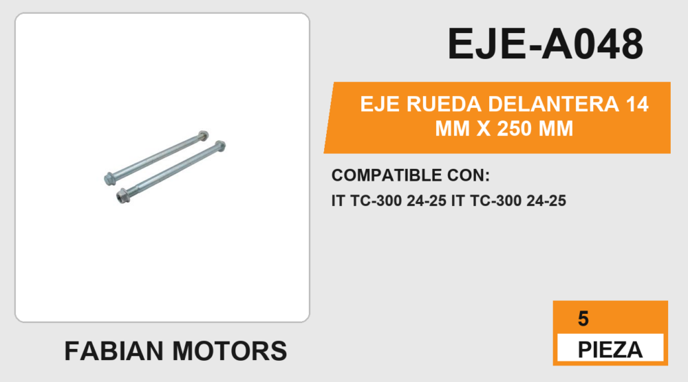 EJE RUEDA DELANTERA 14 mm X 250 mm