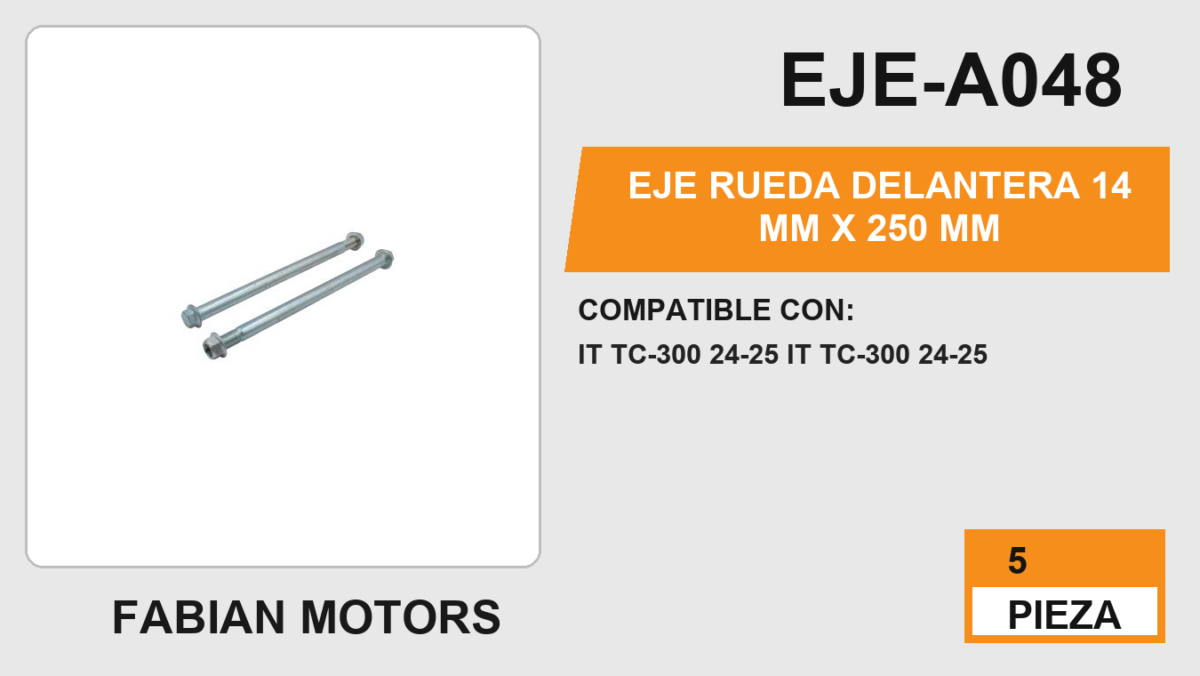 EJE RUEDA DELANTERA 14 mm X 250 mm