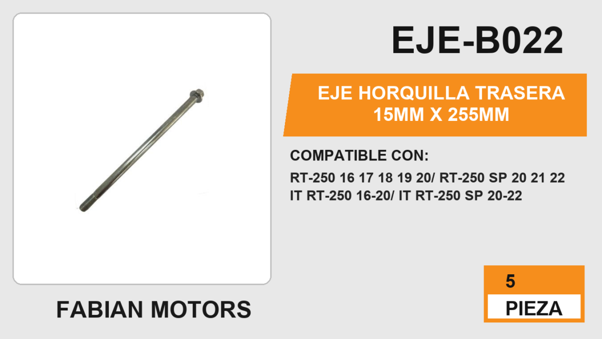 EJE HORQUILLA TRASERA 15mm X 255mm