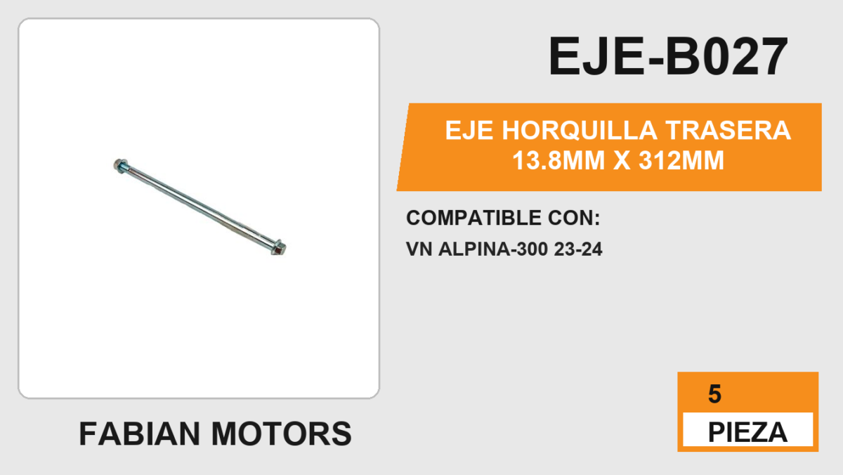 EJE HORQUILLA TRASERA 13.8mm X 312mm