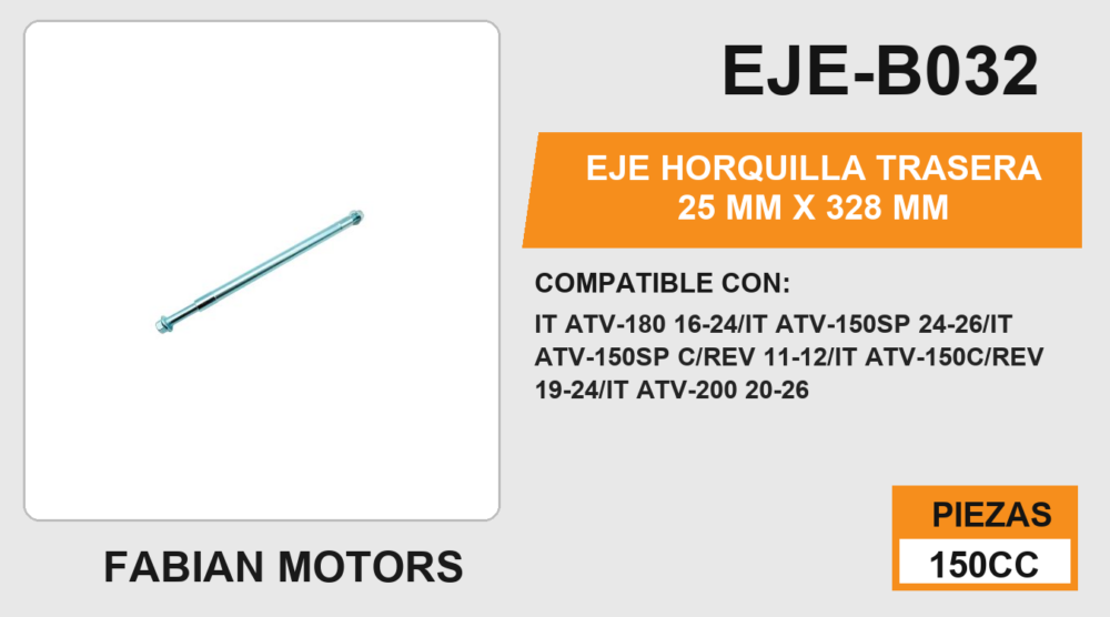 EJE HORQUILLA TRASERA 25 mm X 328 mm