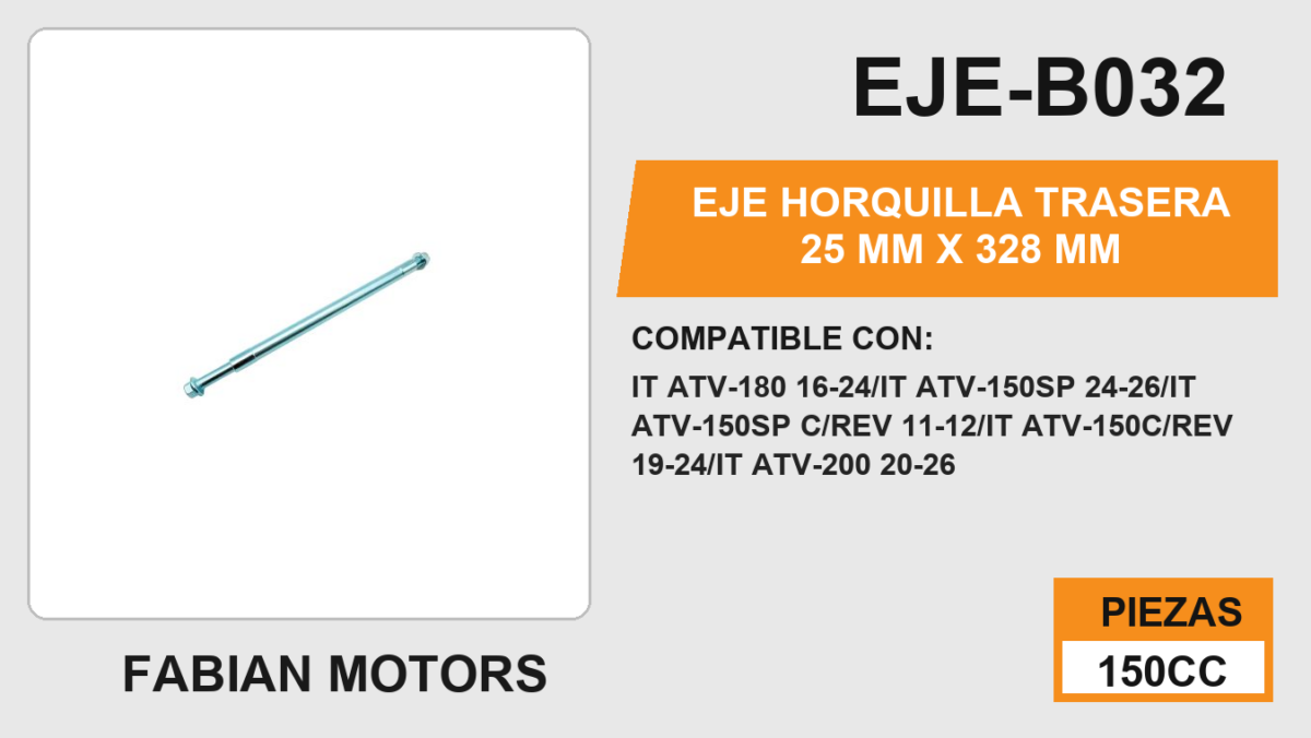 EJE HORQUILLA TRASERA 25 mm X 328 mm