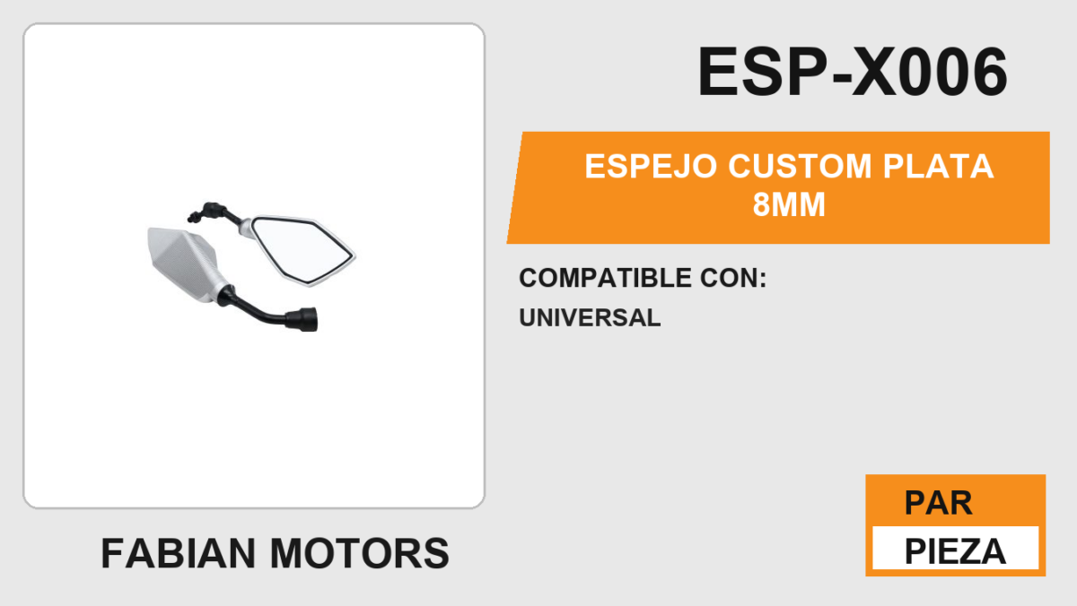 ESPEJO CUSTOM PLATA 8mm