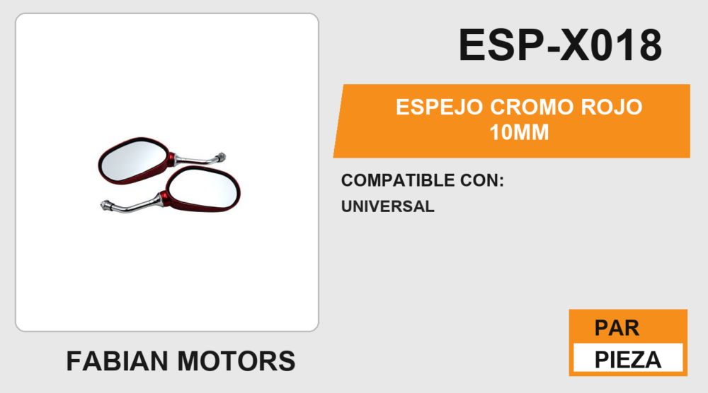 ESPEJO CROMO ROJO 10mm