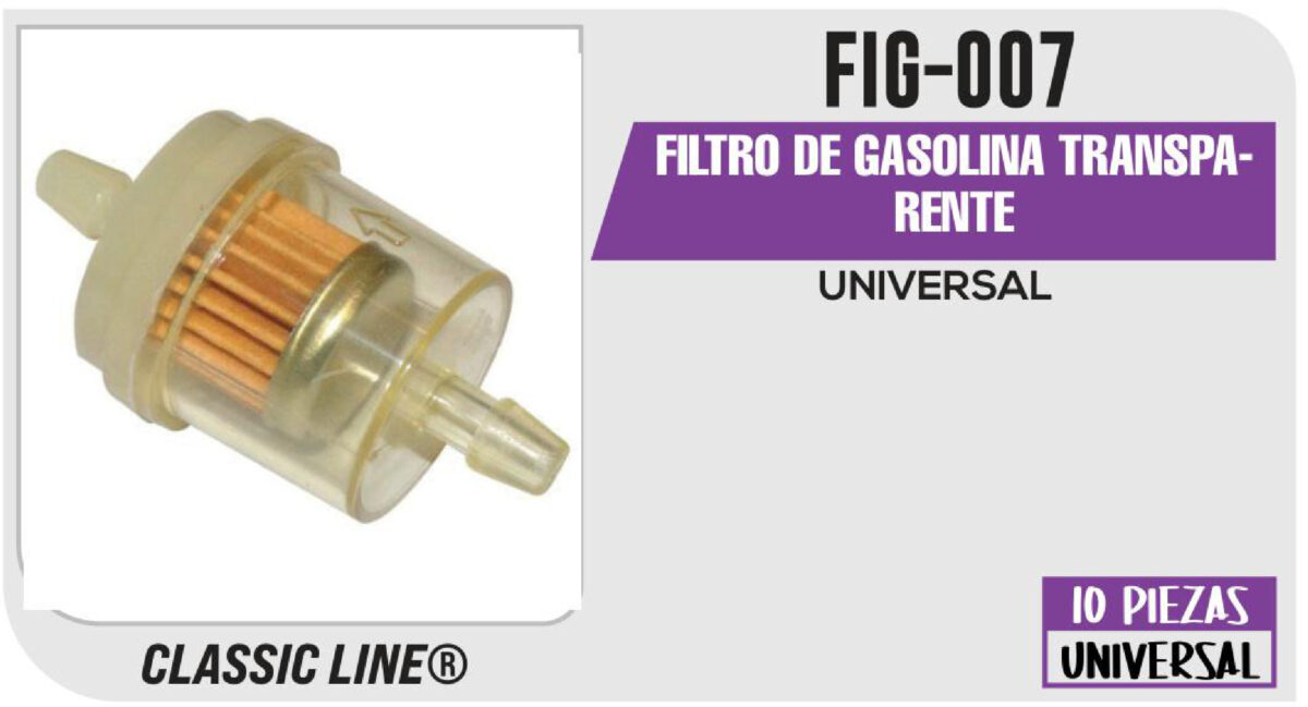FILTRO GASOLINA TRANSPARENTE