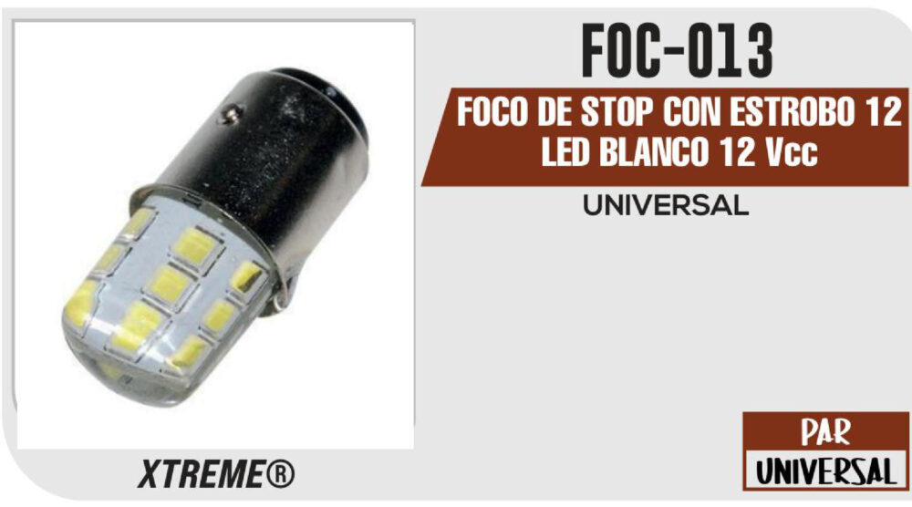 FOCO DE STOP CON ESTROBO 12 LED BLANCO 12Vcc
