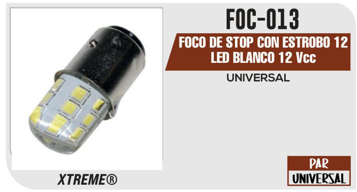 FOCO DE STOP CON ESTROBO 12 LED BLANCO 12Vcc