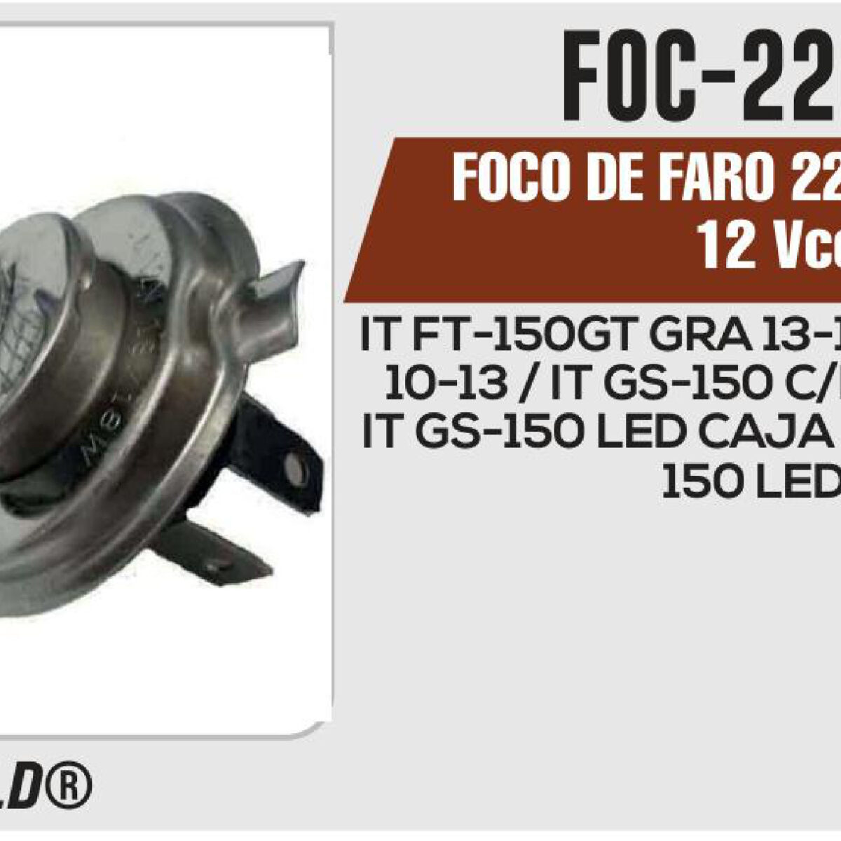FOCO DE FARO 2204B HS S1 12Vcc Empaque (20 Piezas)