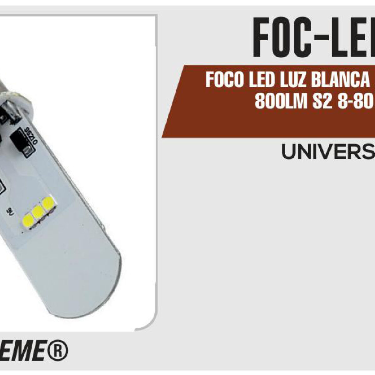 FOCO LED LUZ BLANCA ALTA-BAJA 8W / 800LM S2 8-80 Vcc / Vca
