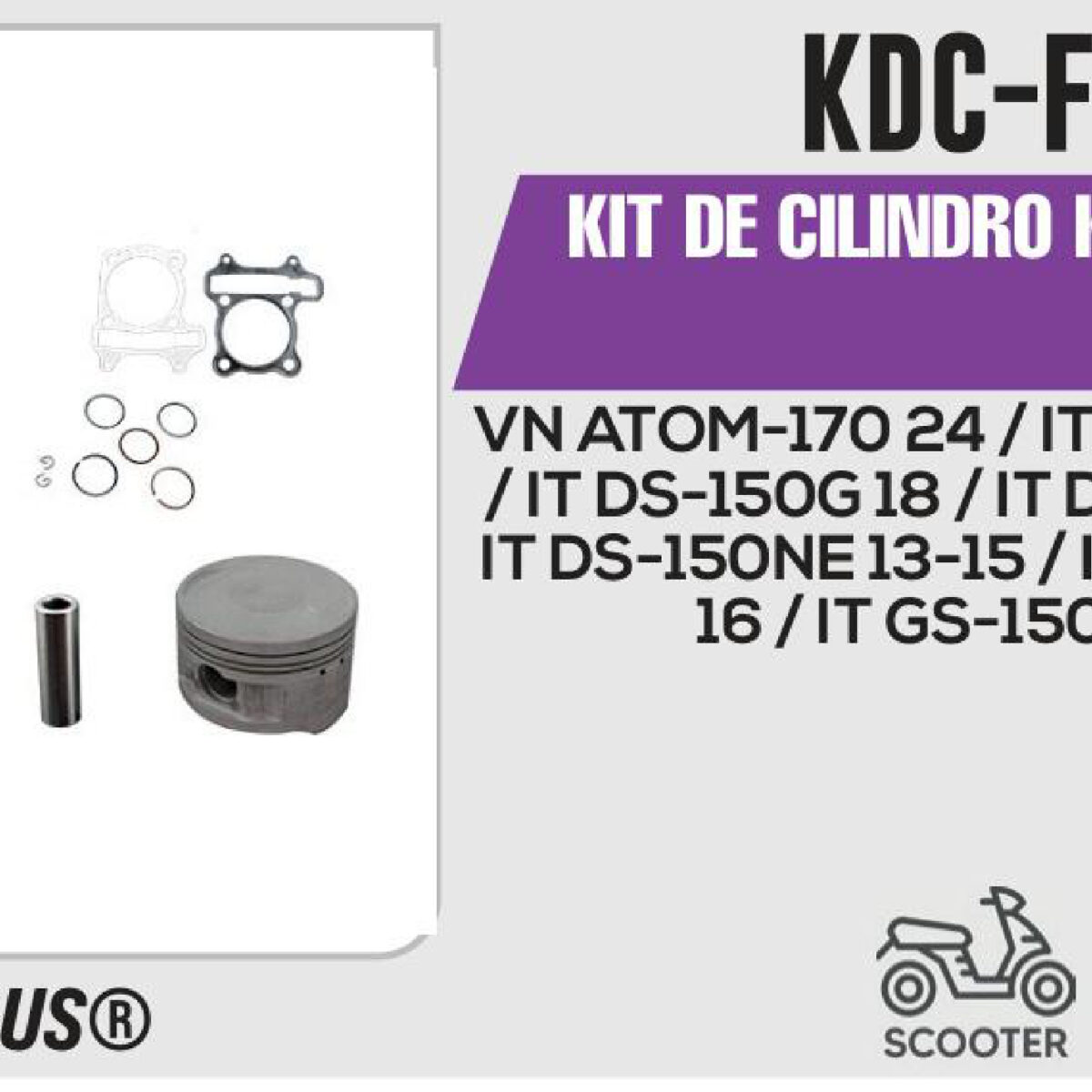 KIT DE CILINDRO PLATA JUEGO: CILINDRO, PERNO, PISTON, ANILLOS, SEGURO, EMPAQUE