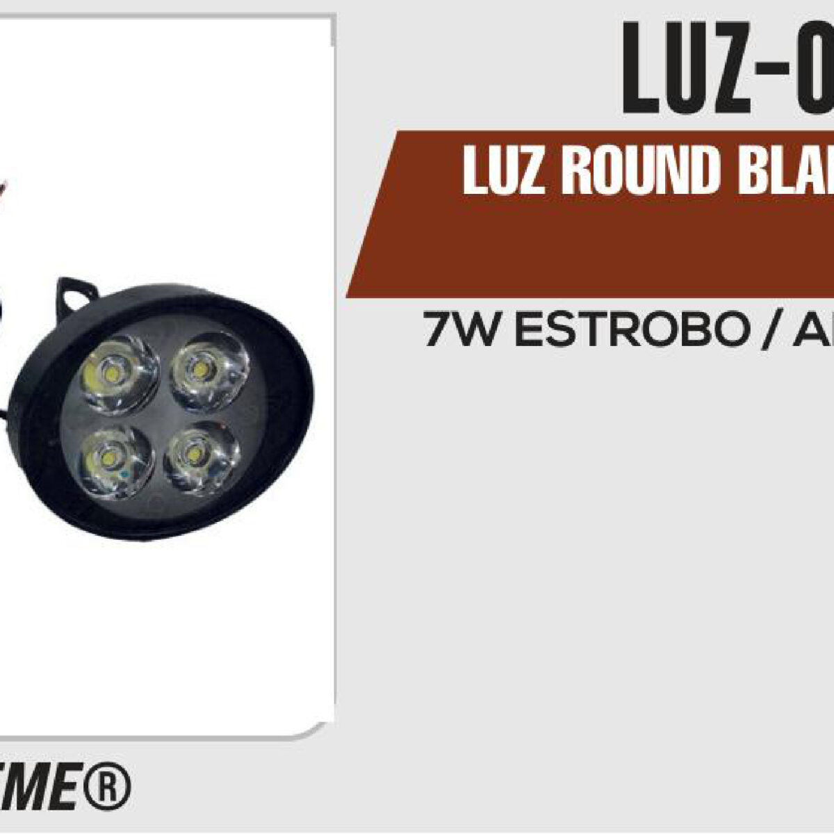 LUZ ROUND BLANCA 7W ESTROBO / ALTA / BAJA 12Vcc