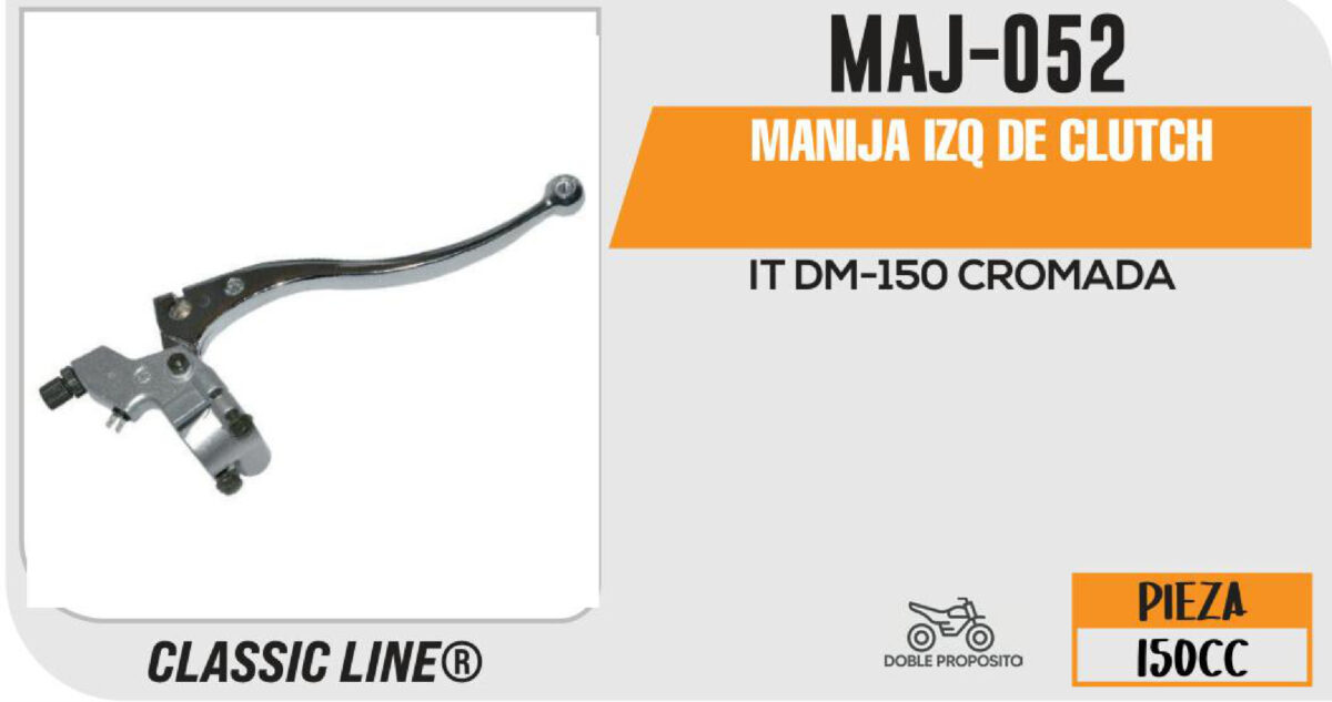 MANIJA IZQUIERDA DE CLUTCH C/BASE CROMADA