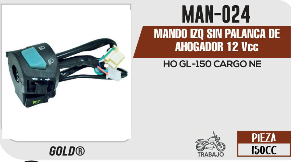 MANDO IZQ SIN PALANCA DE AHOGADOR 12Vcc