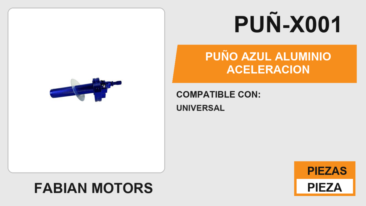 PUÑO AZUL ALUMINIO  ACELERACION