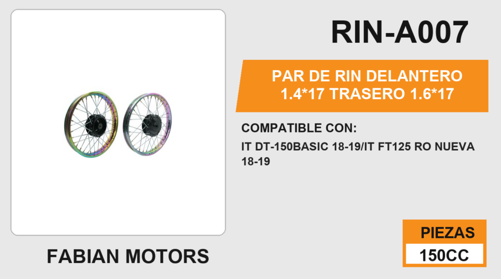 PAR DE RIN DELANTERO 1.4*17 TRASERO 1.6*17