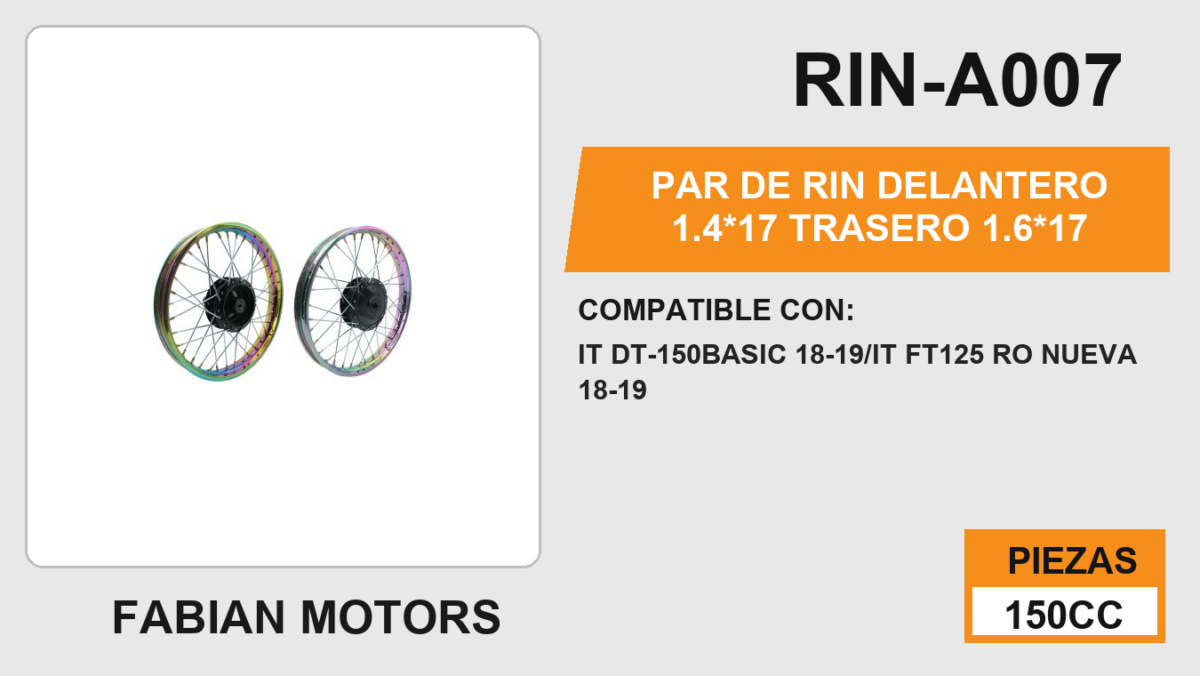 PAR DE RIN DELANTERO 1.4*17 TRASERO 1.6*17