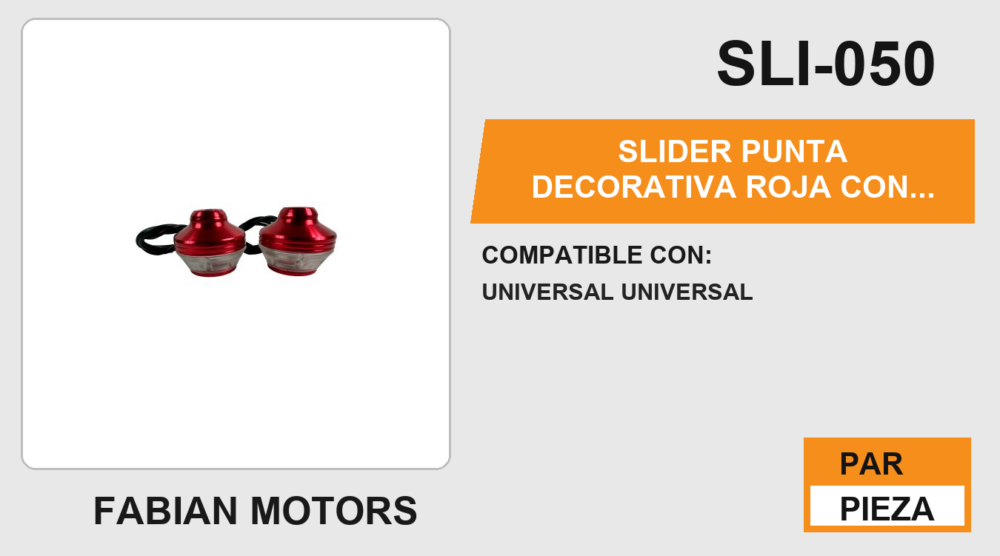 SLIDER PUNTA DECORATIVA ROJA CON LUZ 12Vcc