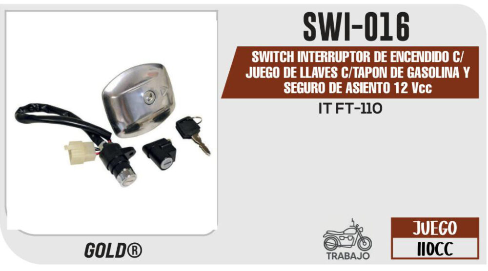 SWITCH INTERRUPTOR DE ENCENDIDO TAPON DE GASOLINA Y SEGURO DE ASIENTO 12Vcc C/JUEGO DE LLAVES