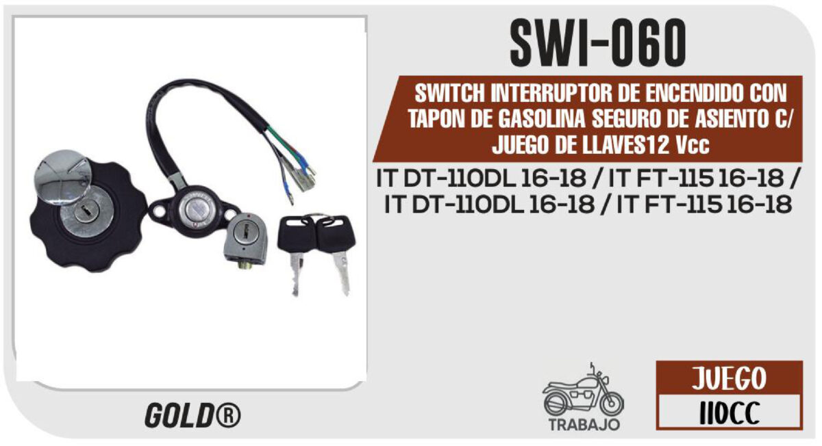 SWITCH INTERRUPTOR DE ENCENDIDO TAPON DE GASOLINA Y SEGURO DE ASIENTO 12Vcc C/JUEGO DE LLAVES
