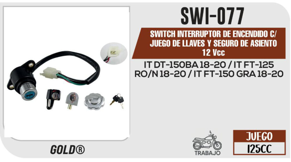 SWITCH INTERRUPTOR DE ENCENDIDO C/JUEGO DE LLAVES Y SEGURO DE ASIENTO 12Vcc