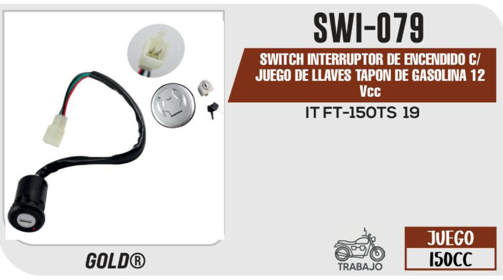 SWITCH INTERRUPTOR DE ENCENDIDO C/JUEGO DE LLAVES TAPON DE GASOLINA 12Vcc
