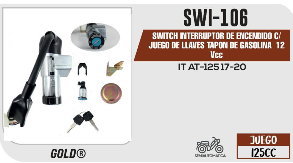 SWITCH INTERRUPTOR DE ENCENDIDO C/JUEGO DE LLAVES TAPON DE GASOLINA 12Vcc