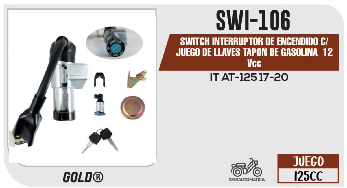SWITCH INTERRUPTOR DE ENCENDIDO C/JUEGO DE LLAVES TAPON DE GASOLINA 12Vcc