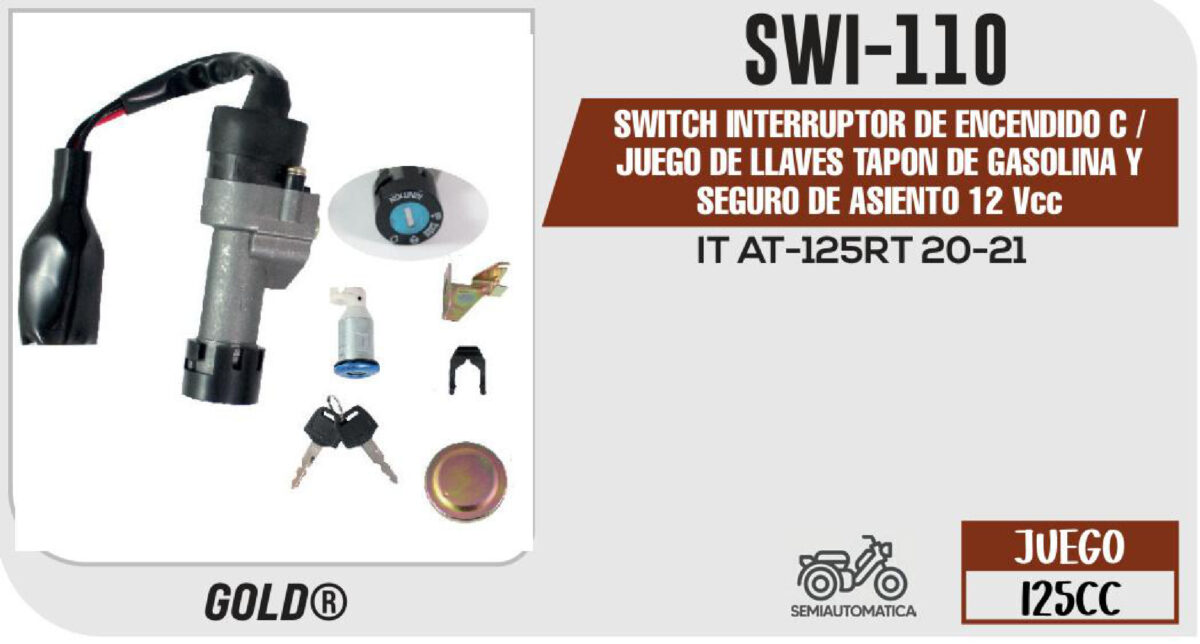SWITCH INTERRUPTOR DE ENCENDIDO C /JUEGO DE LLAVES TAPON DE GASOLINA Y SEGURO DE ASIENTO 12Vcc