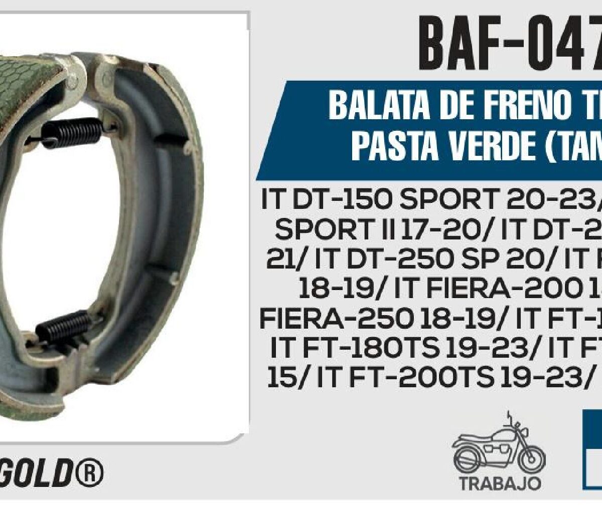 BALATA DE FRENO TRASERO PASTA VERDE TAMBOR