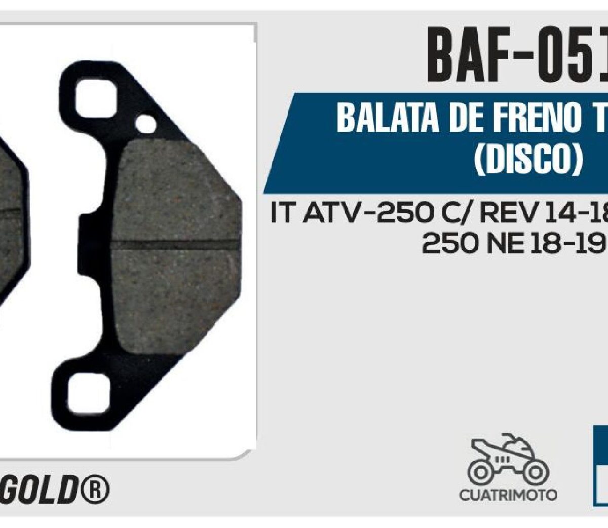 BALATAS DE FRENO TRASERO DISCO