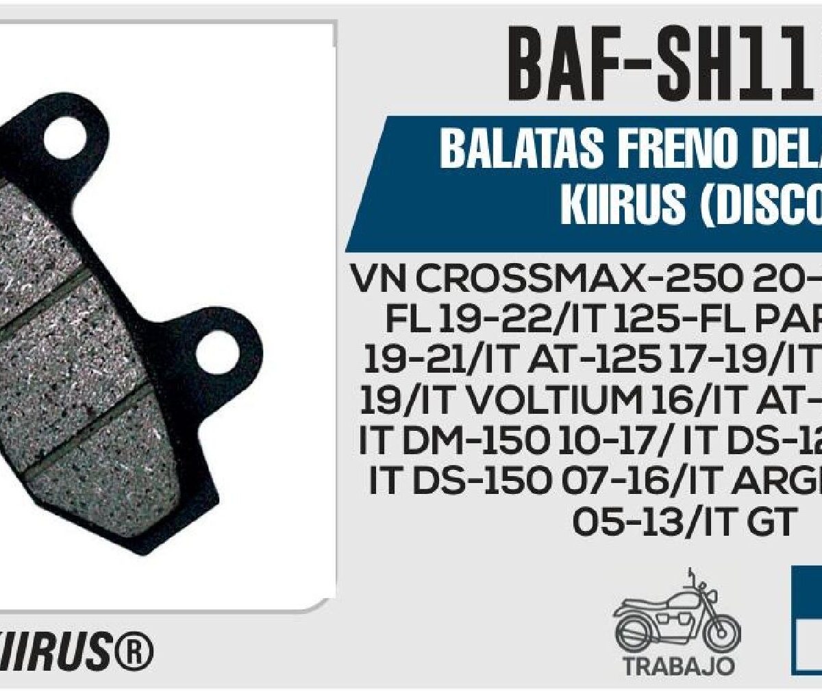 BALATAS FRENO DELANTERO KIIRUS (DISCO)