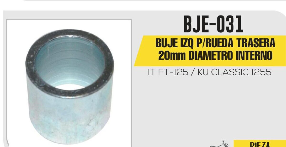 BUJE IZQ P/RUEDA TRASERA 20mm DIAMETRO INTERNO